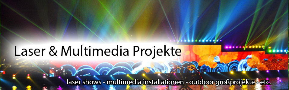 Laser & Multimedia Projekte