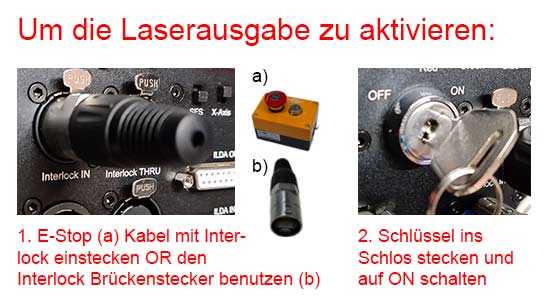 enable laser output - insert interlock and key switch