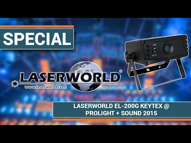 Laserworld EL-200G KeyTex I Prolight + Sound 2015