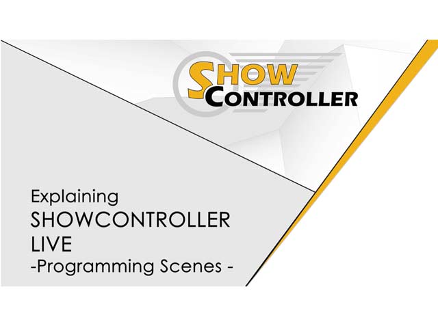 Showcontroller Live - Programming Scenes - explained | Laserworld